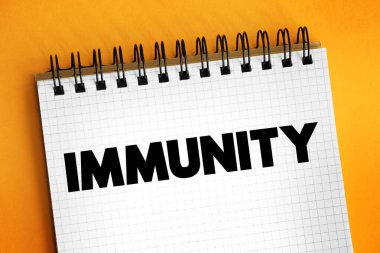 Dokunulmazlık - kendine ait olanı tanıyabilen ve tolere edebilen, ve not defterindeki yabancı, metin kavramını kabul edip reddedebilen karmaşık biyolojik sistem