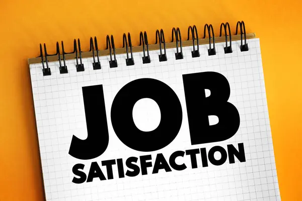 Job Satisfaction is defined as the level of contentment employees feel with their job, text concept on notepad