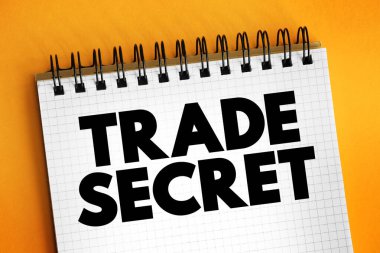 Ticaret Sırrı, genellikle şirket dışında tanınmayan bir şirketin uygulamaları veya süreçleridir. Not defterinde yazılı metin kavramı.
