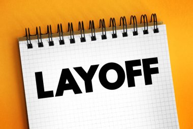 İşten çıkarma, bir çalışanın geçici olarak işten çıkarılması veya kalıcı olarak işten çıkarılması, not defterindeki metin kavramıdır.