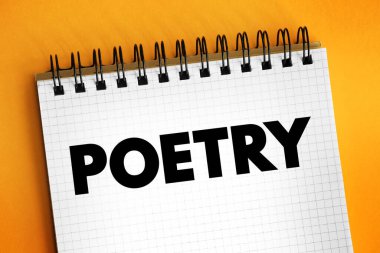 Poetry - literature that evokes a concentrated imaginative awareness of experience through language chosen and arranged for its meaning, sound, and rhythm, text concept on notepad clipart
