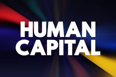 İnsan Sermayesi - bir işçinin deneyim ve becerilerinin ekonomik değeri, metin kavramı geçmişi