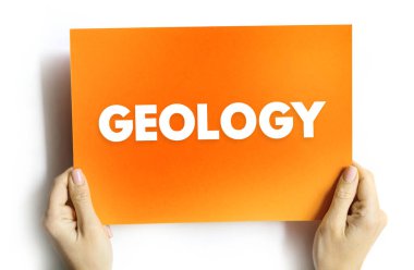 Jeoloji, Dünya ve diğer astronomik cisimlerle ilgilenen bir doğa bilimi dalıdır.