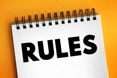Kurallar - belli bir faaliyet alanı içindeki davranış veya prosedürü yöneten açık veya anlaşılır düzenlemeler veya ilkeler dizisi, not defterindeki metin kavramı