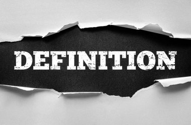 Kelime DEFINITION anlamı, açıklaması, terminolojisi, sözlüğü, kavramı, açıklamasını ve yorumunu temsil eden yırtık bir kağıdın arka planında cesur sıkıntılı yazı tipi görüntülendi