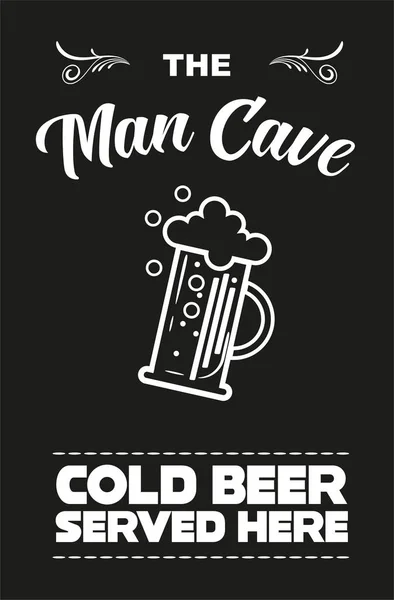 Man Cave Cold Beer Szolgált Itt Vektor Illusztráció — Stock Vector