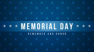 Memorial Day - Remember and Honor Poster. Usa memorial day celebration. American national holiday. Invitation template with white text on a blue background with stars. Vector illustration clipart