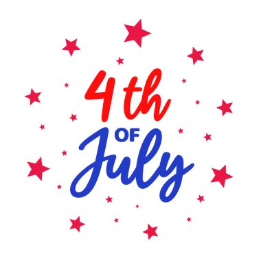 4 Temmuz. ABD Bağımsızlık Günü. 4 Temmuz tipografi çizimi. Kırmızı ve mavi yazıtlar kırmızı yıldızlarla çevrili, beyaz üzerine izole edilmiş havai fişekler. Klasik yazı dizaynı. Vektör
