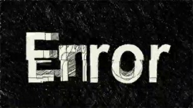 Error text hand draw animation
