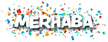 Afiş ve selam, Türkçe 'de renkli kurdele konfeti arka planında 