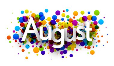 Beyaz Ağustos 'ta renkli, yuvarlak noktalı konfeti arkaplanı. Tasarım elemanı. Vektör illüstrasyonu.