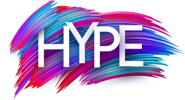 Hype Mot Papier Signe Avec Spectre Coloré Coups Pinceau Sur — Image vectorielle