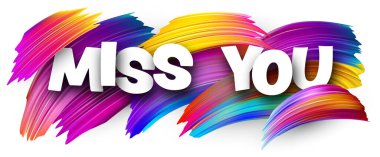 Renkli spektrumlu kağıt kelime işaretini özledim. Beyaz üzerine fırça darbeleri. Vektör illüstrasyonu.