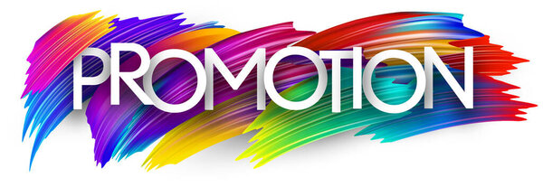 Promotion paper word sign with colorful spectrum paint brush strokes over white. Vector illustration.