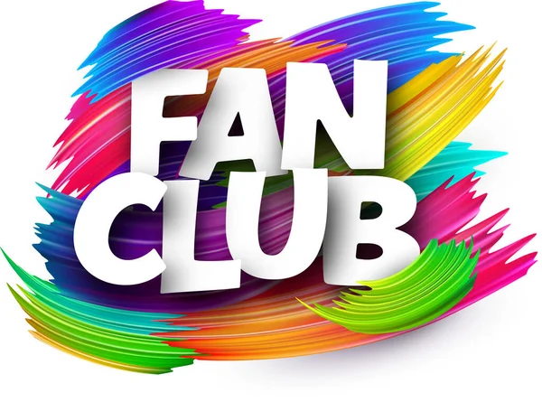 Fan Club Papier Mot Signe Avec Spectre Coloré Coups Pinceau — Image vectorielle