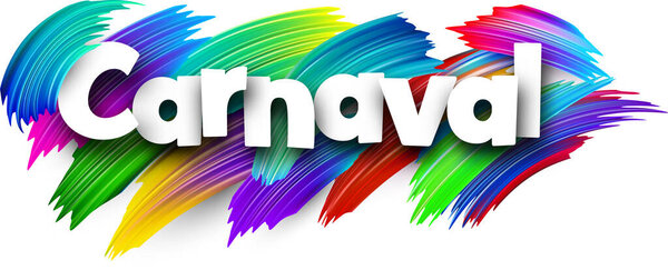 Карнавальная бумага знак слова с красочным спектром мазки кистью поверх белого. Векторная иллюстрация.
