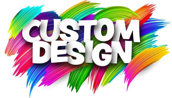 Custom Design Papier Woordteken Met Kleurrijke Spectrum Verf Penseelstreken Wit — Stockvector