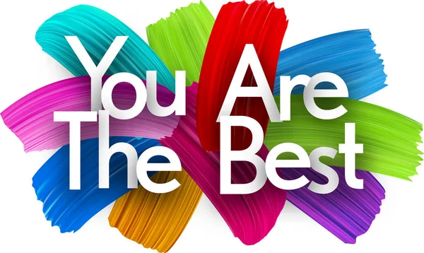 Você Melhor Sinal Palavra Papel Com Pinceladas Pincel Espectro Colorido — Vetor de Stock