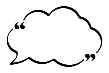 Başında ve sonunda tırnak işaretleri olan bulut şekilli bir konuşma baloncuğunun siyah ana hatları. Alıntılar, diyaloglar ve yaratıcı tasarımlarda önemli iletileri vurgulamak için mükemmel.