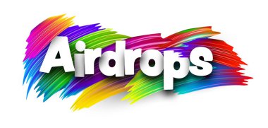 Renkli fırça darbeleriyle ilgili Bright Airdrops mesajı. Dijital finans, şifreleme ve engelleme projeleri için vektör illüstrasyonu.