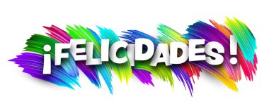 İspanyolca kelime, parlak çoklu renk fırça darbeleri üzerine kalın beyaz harflerle tebrikler demek.