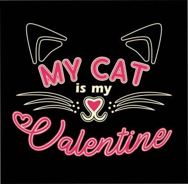 Valentines day banner, my Cat is my Valentine, vector illustration clipart