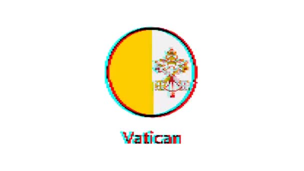 Σημαία Pixel Βατικανό Επίδραση Δυσλειτουργία Λευκό Φόντο Γραφικά Κίνησης — Αρχείο Βίντεο