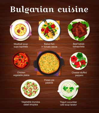 Bulgar mutfağı, menü. Köfte çorbası, domates soslu fırında balık ve Kebapcheta, tavuk sebzeli Plakia, peynirli biber ve patates turtası Patatnik, sebze salatası, Tarator çorbası.