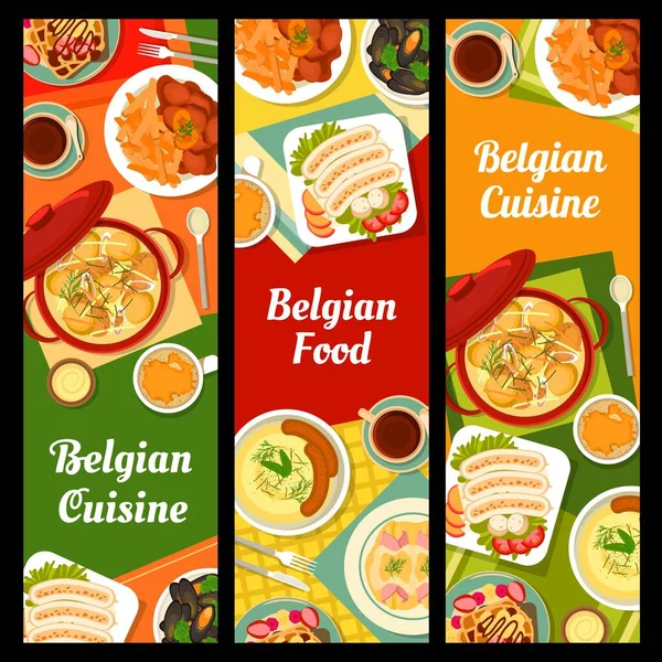 Belgian cuisine banners, food dishes and lunch meals of Belgium, vector. Belgian traditional cuisine restaurant menu with chicken stew waterzooi or triple sausage, braised endive and bacon with cream
