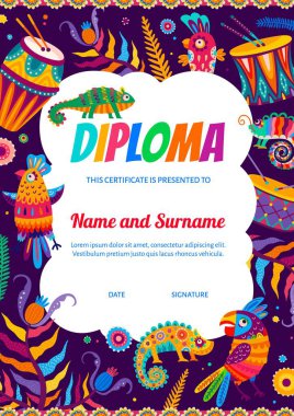 Kids diploma with brazilian drums and parrots, mexican chameleons. Educational vector certificate with animals and musical instruments. Appreciation, graduation or gift frame in alebrije style