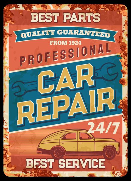 Vintage car repair service rusty plate. Car mechanic service, auto restoration workshop or maintenance garage station vector rusty tin sign. Vehicle spare parts shop retro plate with old sedan, wrench