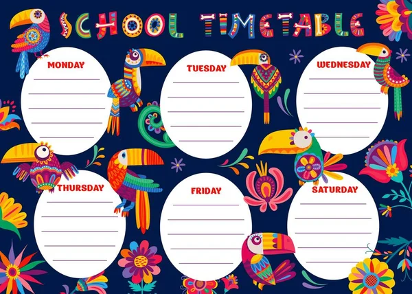 Timetable Schedule Brazilian Mexican Toucan Birds Flowers Vector Weekly Planner — Stock Vector