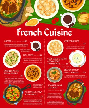 Fransız mutfağı menüsü. Sebzeli ratatouille, tavuk çorbası Vichyssoise ve deniz ürünleri çorbası Bouillabaisse, kızarmış kuzu budu Gigot, donut ve balık güveci, soğanlı zeytinli turta Passaladiere, kahve