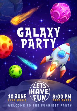 Galaxy party flyer, cartoon space rocket, universe landscape, planets and stars, asteroids and meteors. Vector poster of kids birthday party or holiday event invitation, fantasy space and spaceship clipart