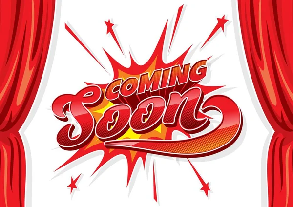 Coming Soon Cartoon Poster Red Curtains New Opening Sign Vector — Stock Vector