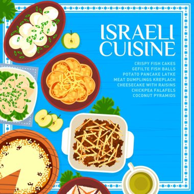 İsrail mutfağı menü kapağı sayfası. Nohutlu nohut köftesi, patatesli gözleme ve kuru üzümlü cheesecake Kreplach, hindistan cevizi piramitleri ve balık köfteleri, yeşil çay içeceği.