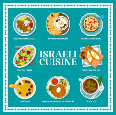 İsrail mutfağı yemek menüsü sayfası. Kızarmış hamur köftesi, humus, matza ve nohut salatası, et fasulyesi ve sebze kolanı, sebze salatası ve peynir ve yumurtalı turta, limonata, siyah çay.