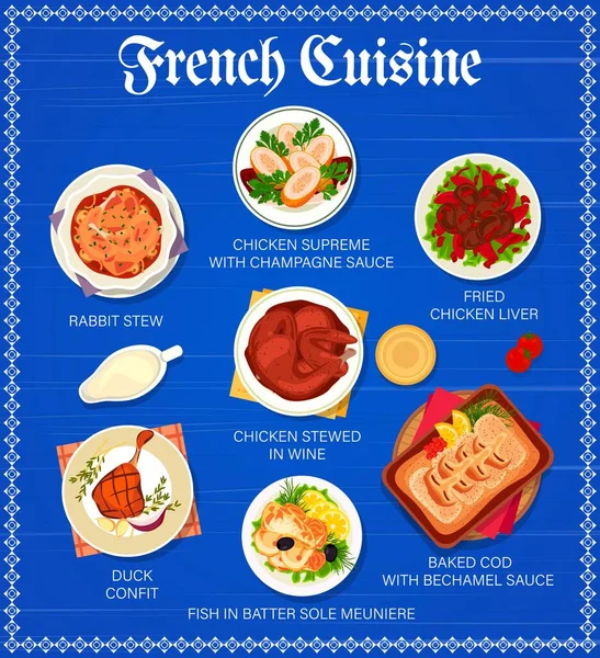 Französische Küche Restaurant Menüvorlage Chicken Supreme Mit Champagnersoße Kanincheneintopf Und — Stockvektor