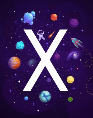 Cartoon space letter X. Vector alphabet uppercase sign. Card with Universe, astronaut, galaxy, rockets, stars, ufo and planets. Kids development, abc learning, preschool children reading training clipart