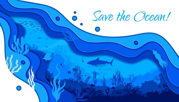 Спаси Океан Морская Бумага Режет Подводный Ландшафт Силуэтами Морской Жизни — стоковый вектор
