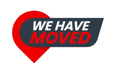 Have move icon. We have moved sign. Office relocation, store address change announcement or business change location vector symbol shop moving icon or label with navigation pin or location point clipart