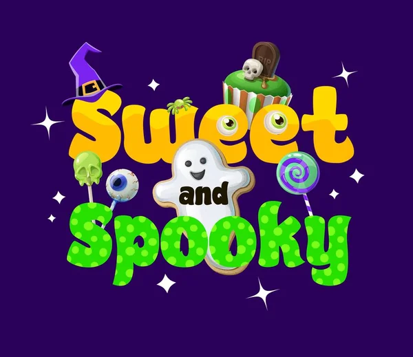 Halloween Quote Sweet Spooky Holiday Sweets Candies Vector Background Halloween — Stock Vector