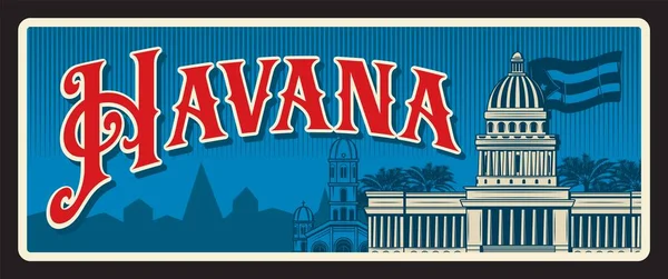 哈瓦那市和古巴共和国首都 矢量旅行板 复古锡牌 复古欢迎明信片设计 带有古巴国会楼和国旗轮廓的纪念卡 — 图库矢量图片