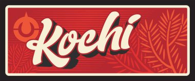 Kochi vektör plakası, Japonya vilayet metal işareti. Klasik tipografisi olan Japon bölgesi retro plakası, resmi sembol, Asyalı seyahat yeri. Japonya 'nın Shikoku adasında bulunan bir vilayeti.