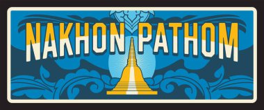 Nakhon Pathom Tayland eyaleti retro seyahat plakası, Tayland levhası veya metal plaket, vektör. Giriş şarkısı veya araba plakası metal, tarihi simge, ulusal süs, tapınak ve yaprak.