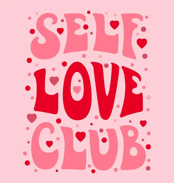 Self Love Club Groovy Cytat Lub Plakat Retro Vintage Czcionki — Wektor stockowy