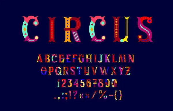 Circus Skrift Karneval Fancy Type Retro Håndverk Typeface Oppnåelse Engelsk – stockvektor