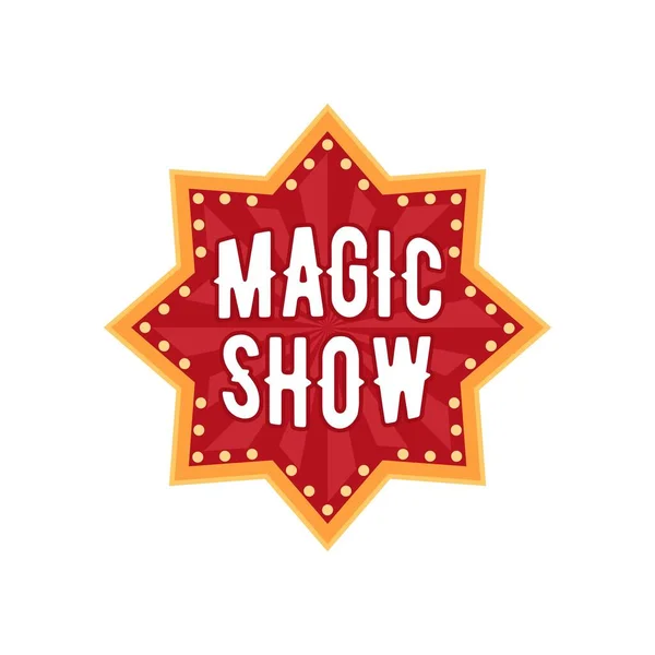 Retro Çadır Sirk Tabelası Sihir Gösterisi Için Klasik Pano Işıklar — Stok Vektör