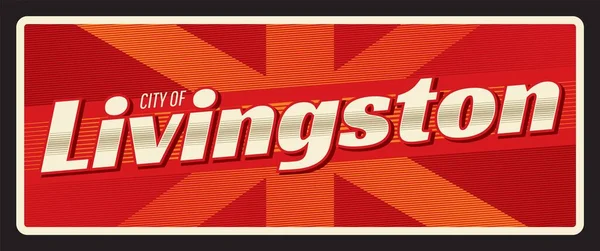 Livingston City, İngiltere İskoçya kasabası. Vector seyahat plakası ya da çıkartma, antika teneke tabela, eski tatil kartpostalı ya da seyahat tabelası, bagaj etiketi. Batı Lothian 'da Baile Dhunleibhe, bayrak ile kart