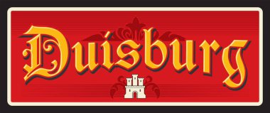 Duisburg Alman şehri, Ruhr metropolitan alanı, Kuzey Ren Vestfalya bölgesi. Vector seyahat plakası veya çıkartma, antika teneke tabela, retro tatil kartpostalı veya seyahat tabelası. Bayrağı olan kart